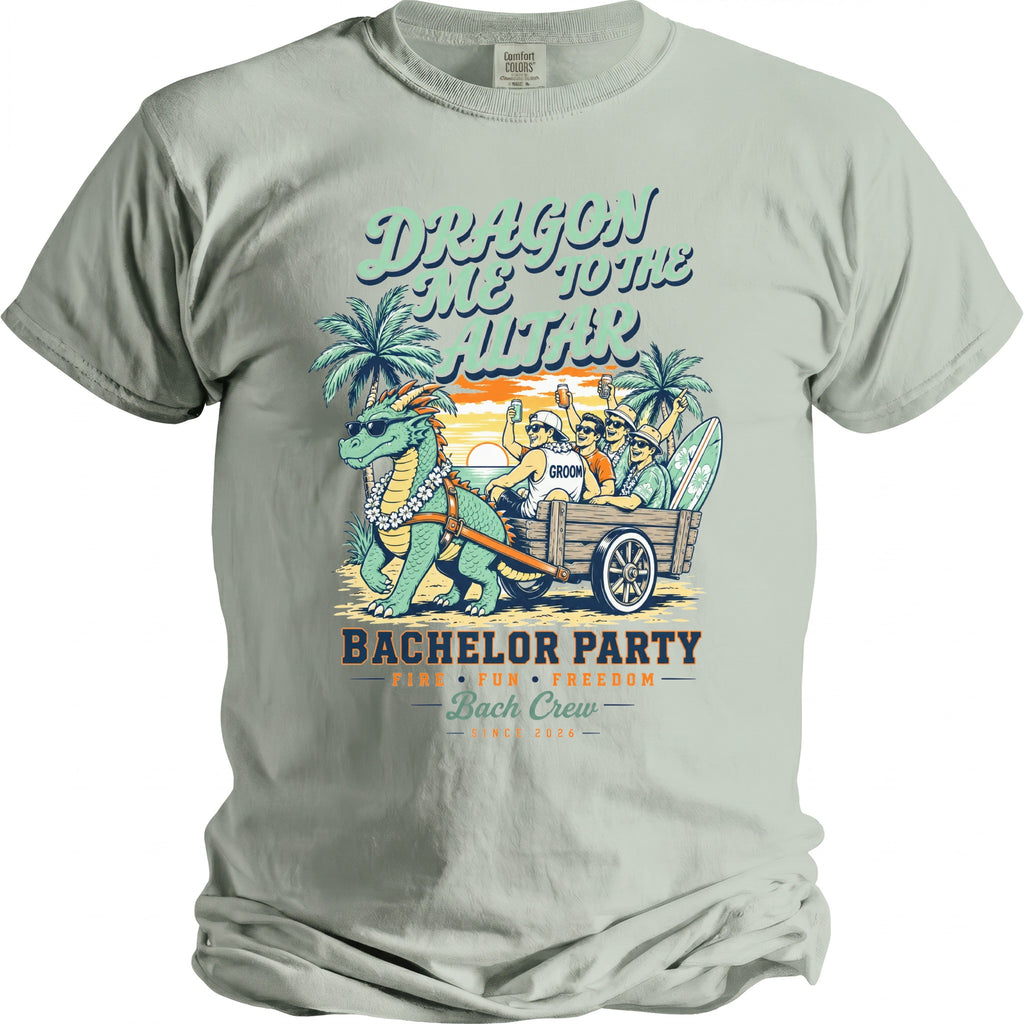 T-shirt graphic: Dragon pulling cart with men for bachelor party, text reads "Dragon Me To The Altar".