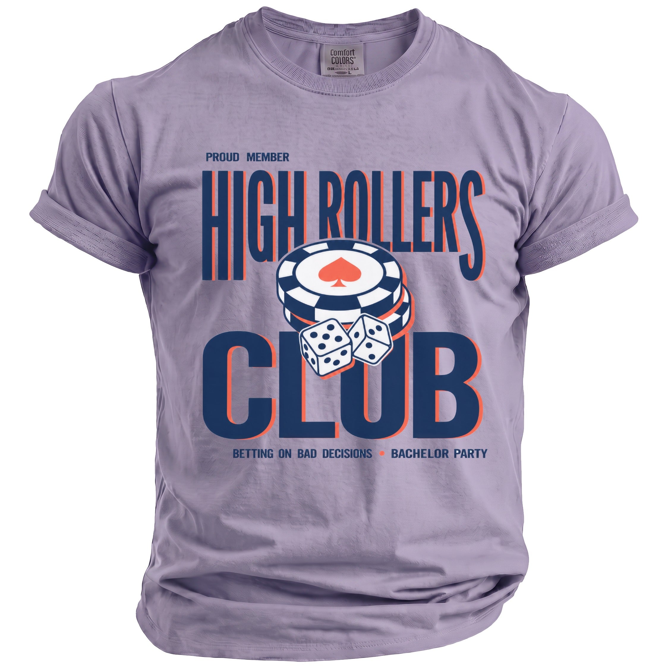 Purple t-shirt with "Proud Member High Rollers Club" and dice.