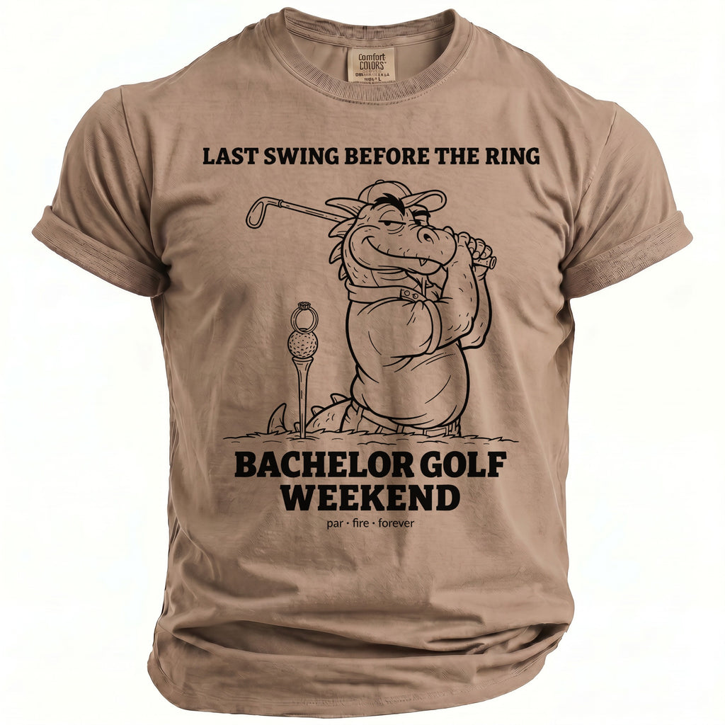 T-shirt with graphic of a dragon golfing, "Last Swing Before the Ring" and "Bachelor Golf Weekend".