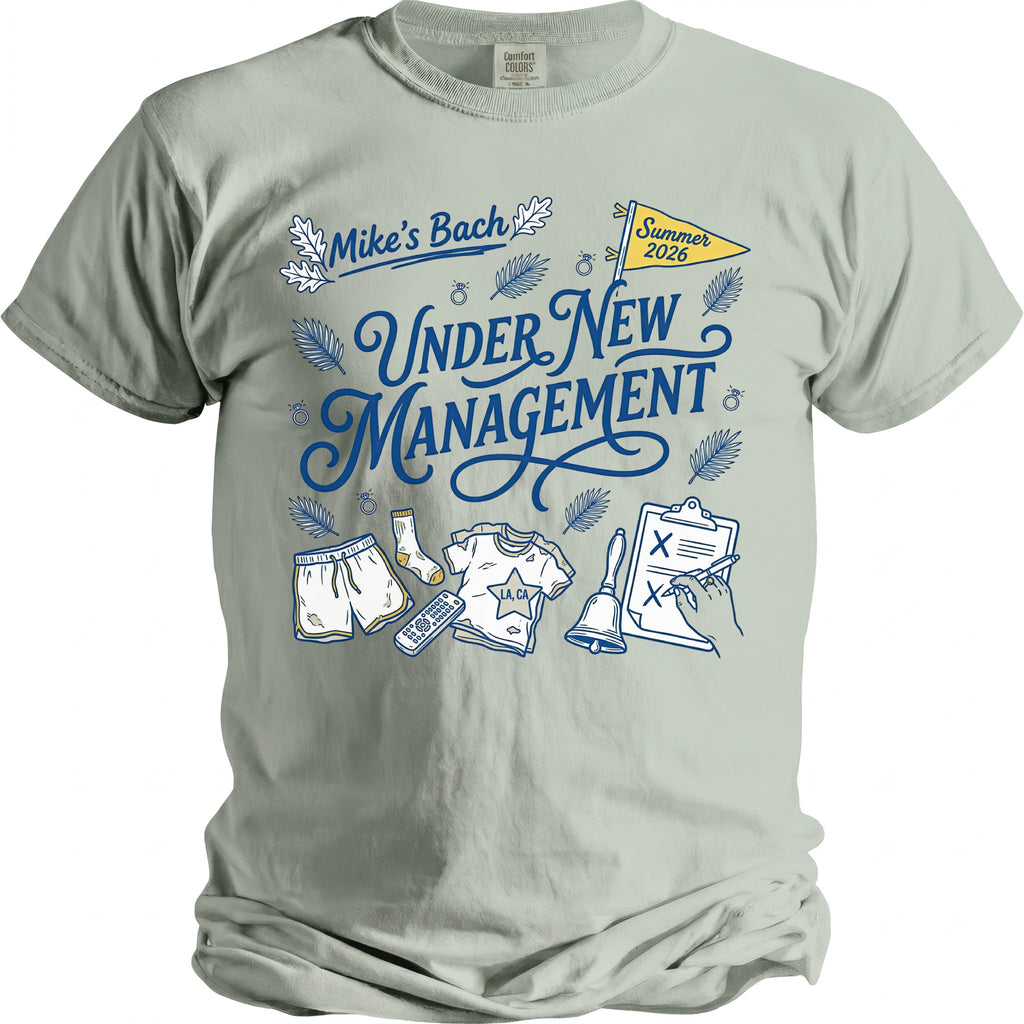 Mike's Bach Summer 2026 Under New Management t-shirt graphic.