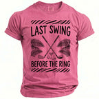 Pink Comfort Colors t-shirt with "LAST SWING BEFORE THE RING" text and golf theme.