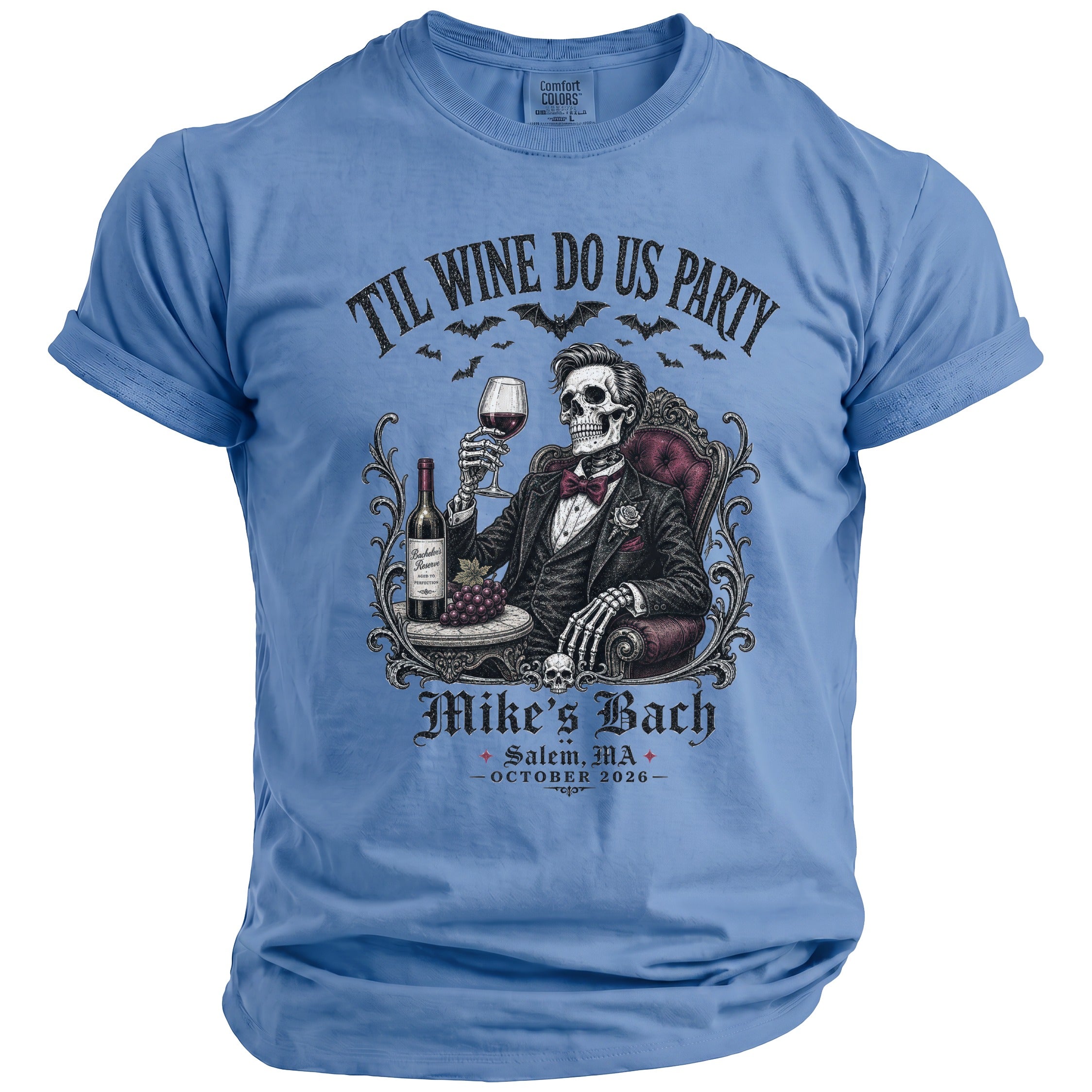 Skeleton in suit with wine, text "Til Wine Do Us Party", "Mike's Bach", "Salem, MA", "October 2026".