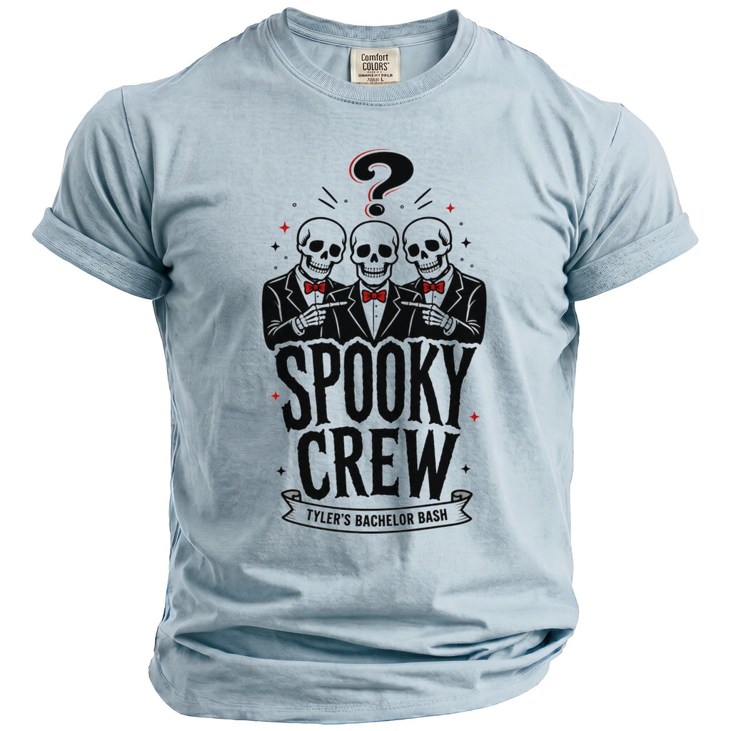 Light blue t-shirt with three skeletons pointing and text "SPOOKY CREW TYLER'S BACHELOR BASH".