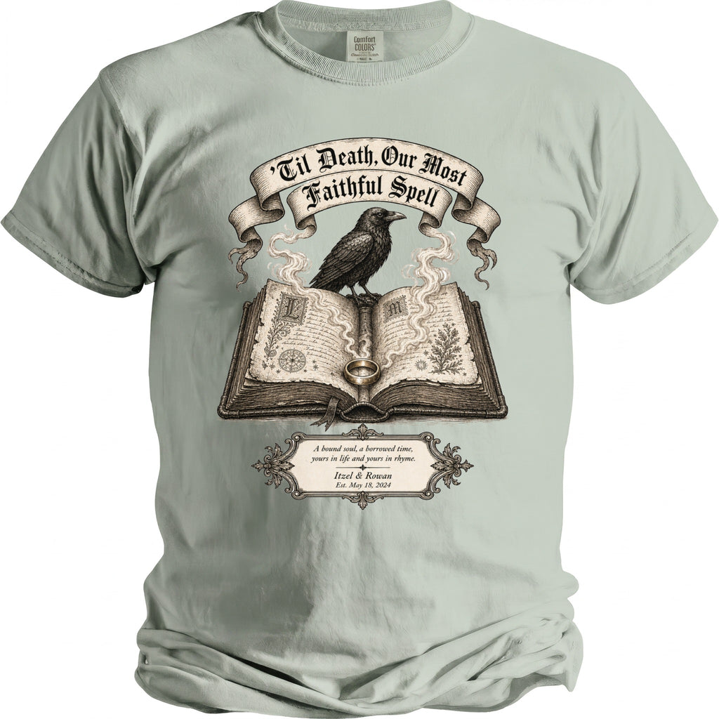 'Til Death, Our Most Faithful Spell' design with raven, open book, ring and quote.