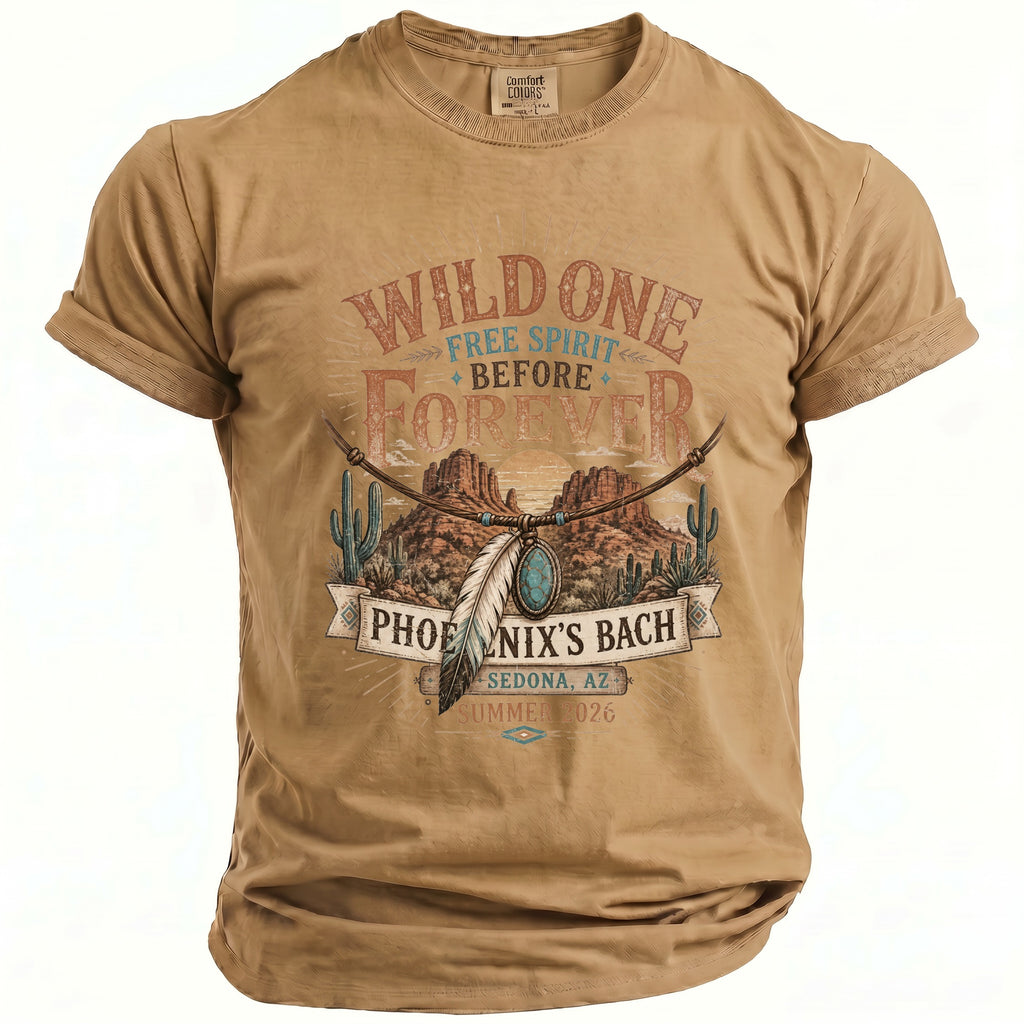 Tan t-shirt with "Wild One Free Spirit Before Forever" and Phoenix's Bach, Sedona, AZ text.