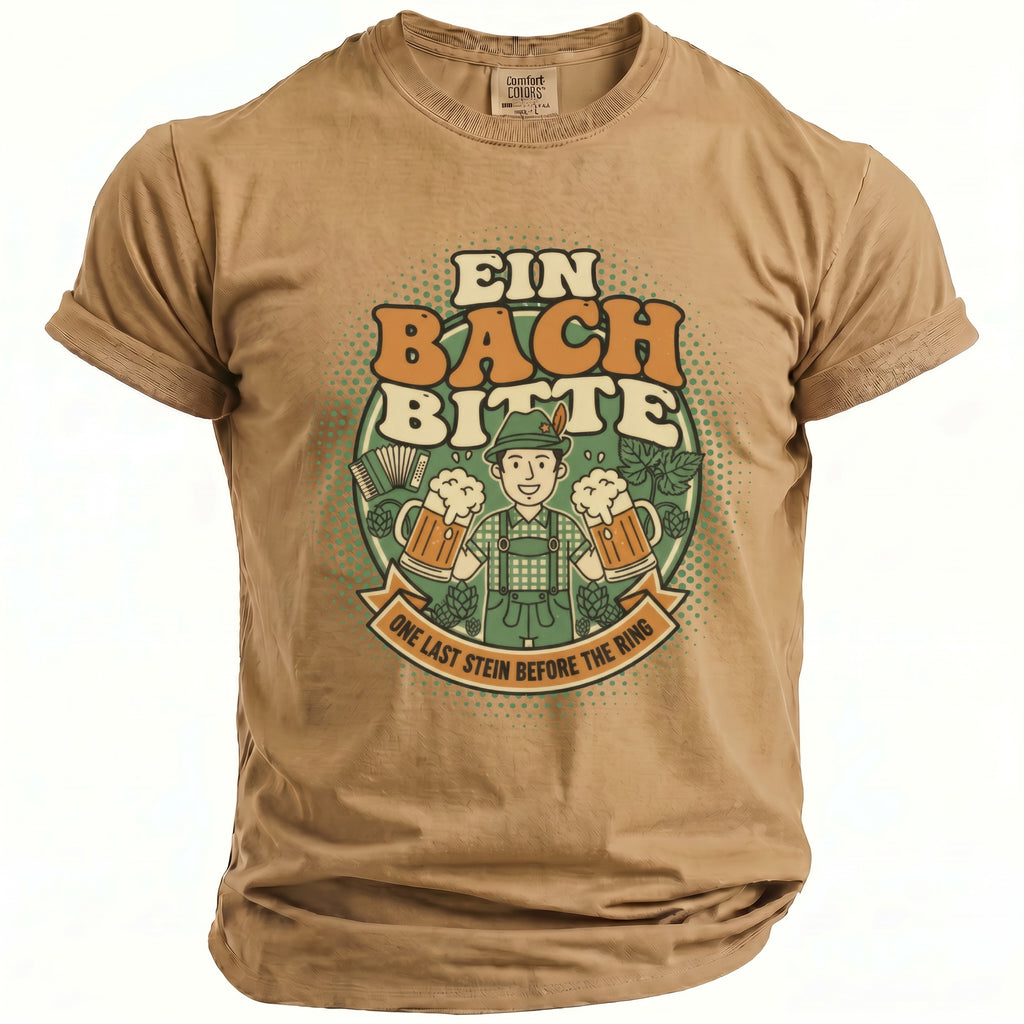 Brown t-shirt with graphic of a man holding beer steins and text "EIN BACH BITTE".