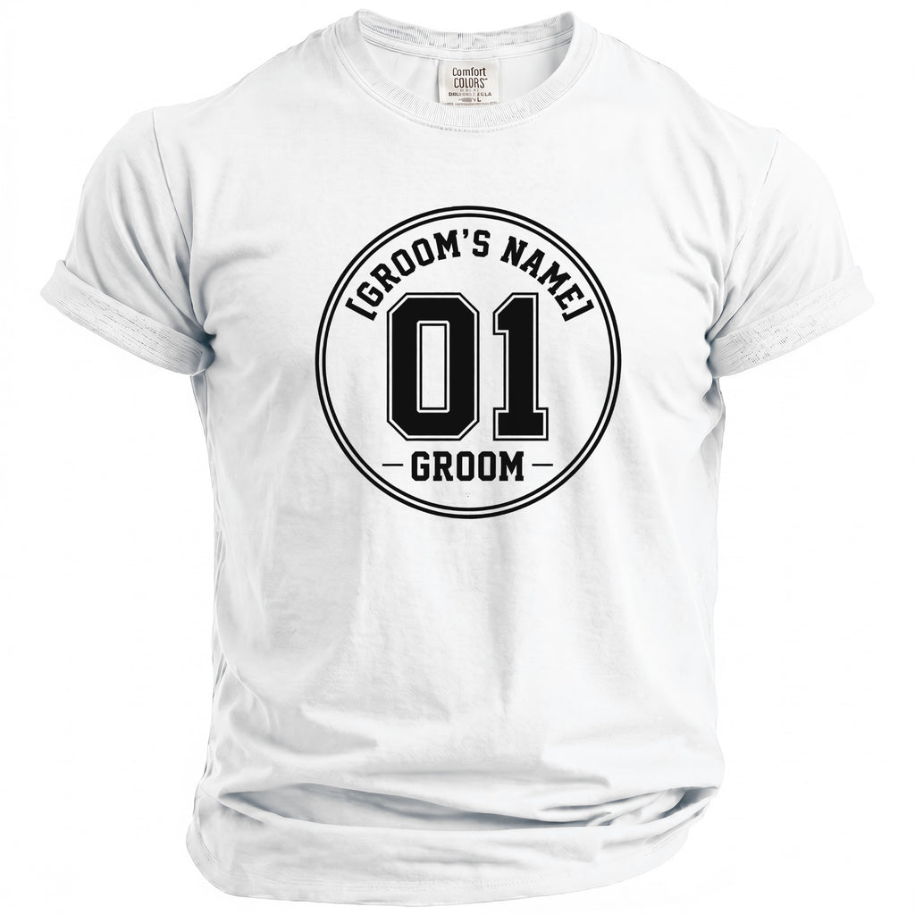 White t-shirt with black text reading "[GROOM'S NAME] 01 - GROOM."