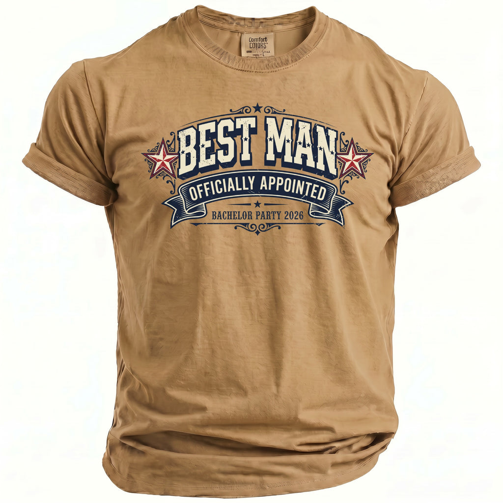 Tan t-shirt with "BEST MAN OFFICIALLY APPOINTED BACHELOR PARTY 2026" design.