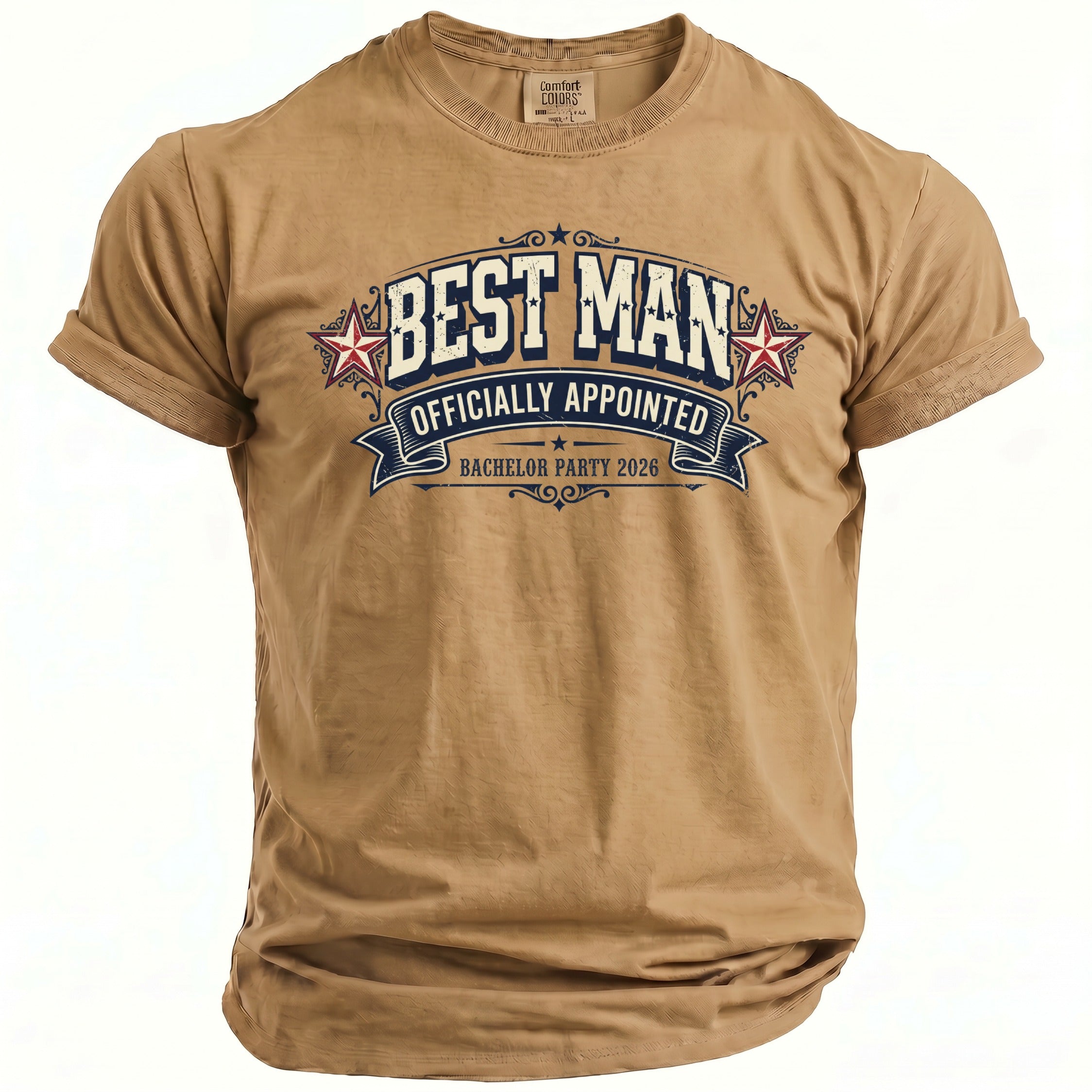 Tan t-shirt with "BEST MAN OFFICIALLY APPOINTED BACHELOR PARTY 2026" design.