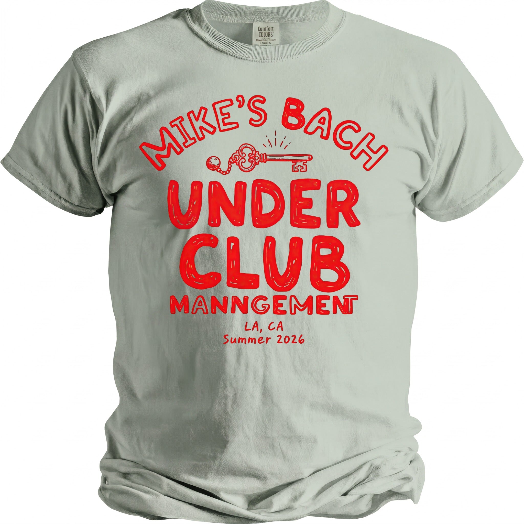 Light gray t-shirt with red text: Mike's Bach, Under Club Manngement LA, CA Summer 2026.