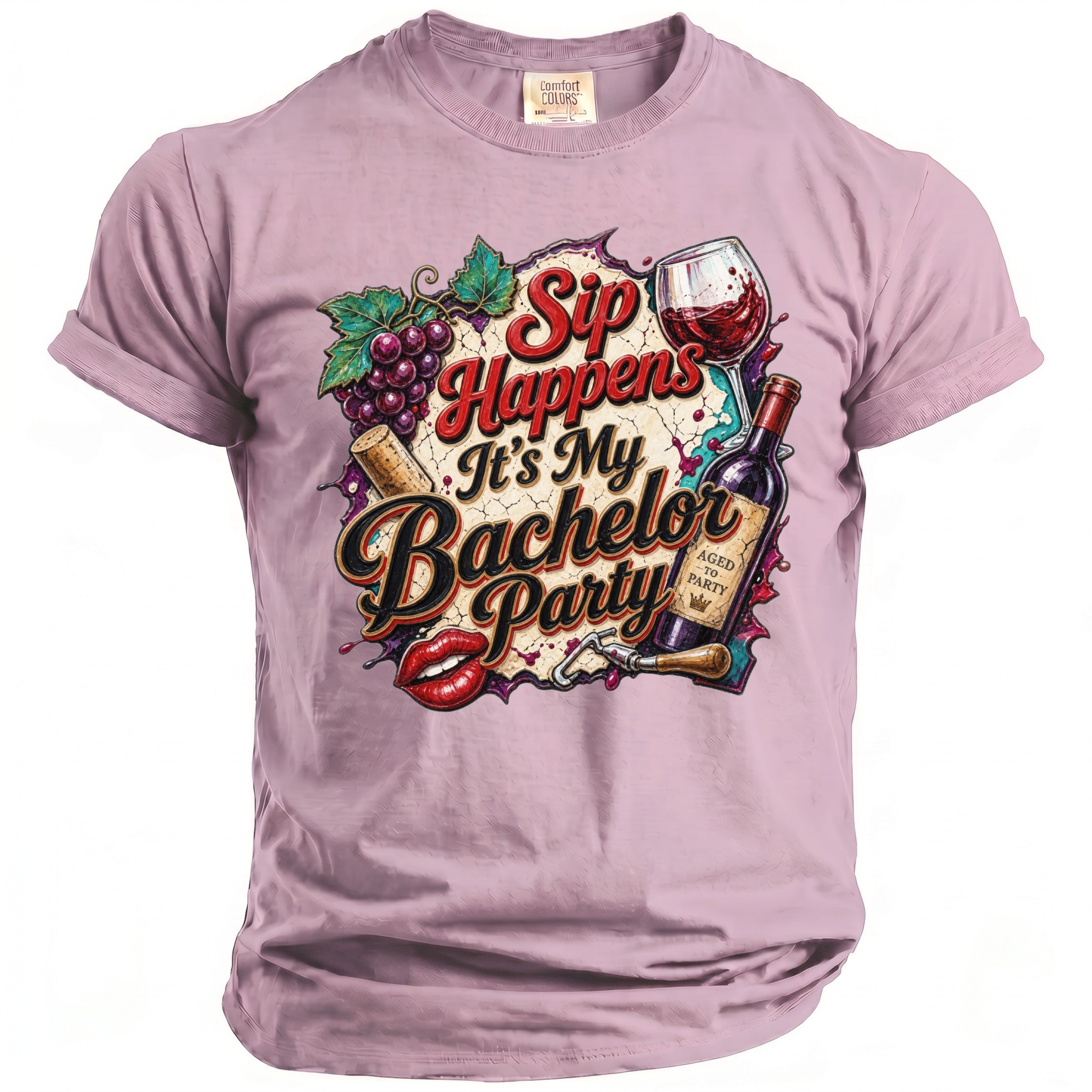 Pink t-shirt with "Sip Happens It's My Bachelor Party" text and wine graphics.