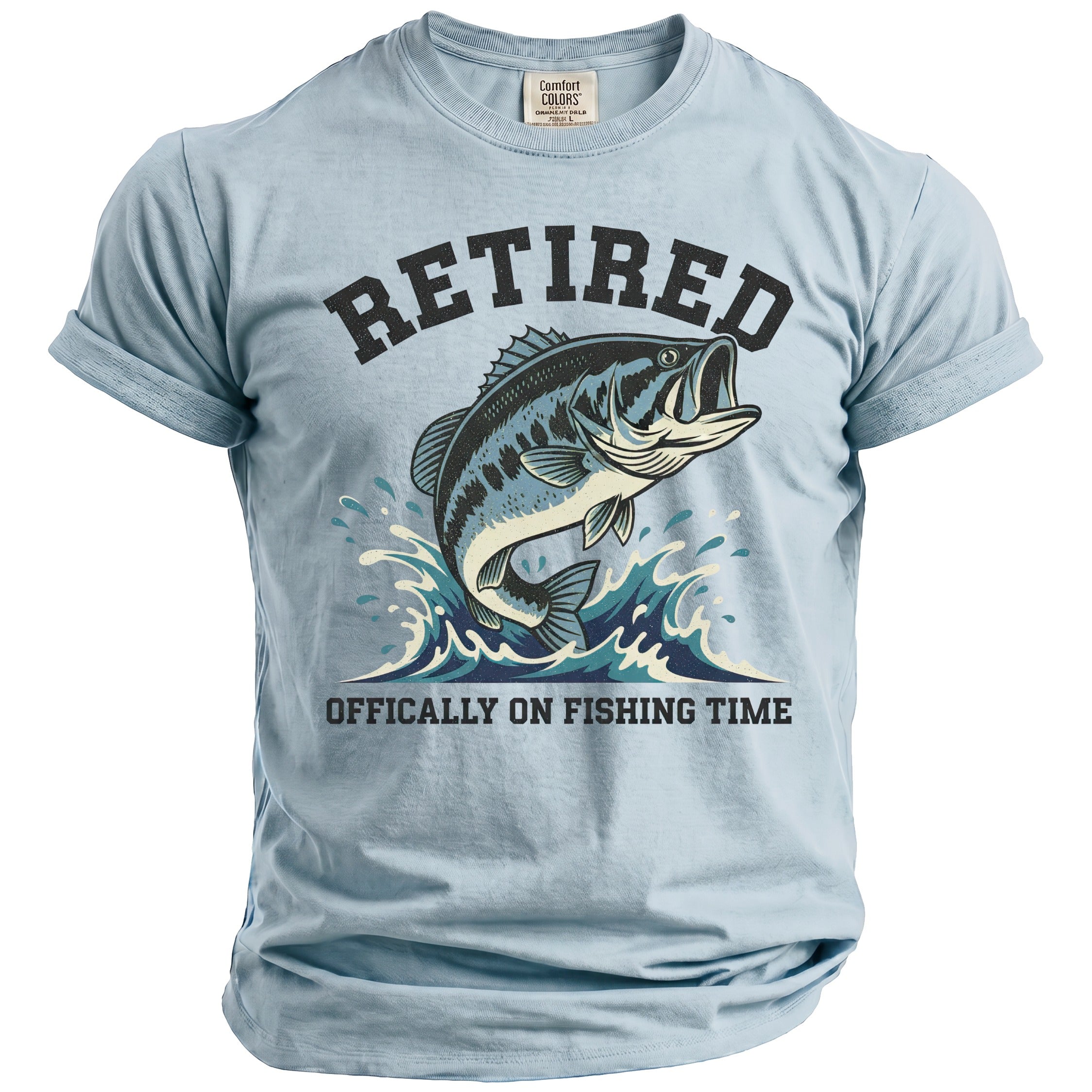 Light blue t-shirt with bass jumping out of water and text "RETIRED" and "OFFICALLY ON FISHING TIME".