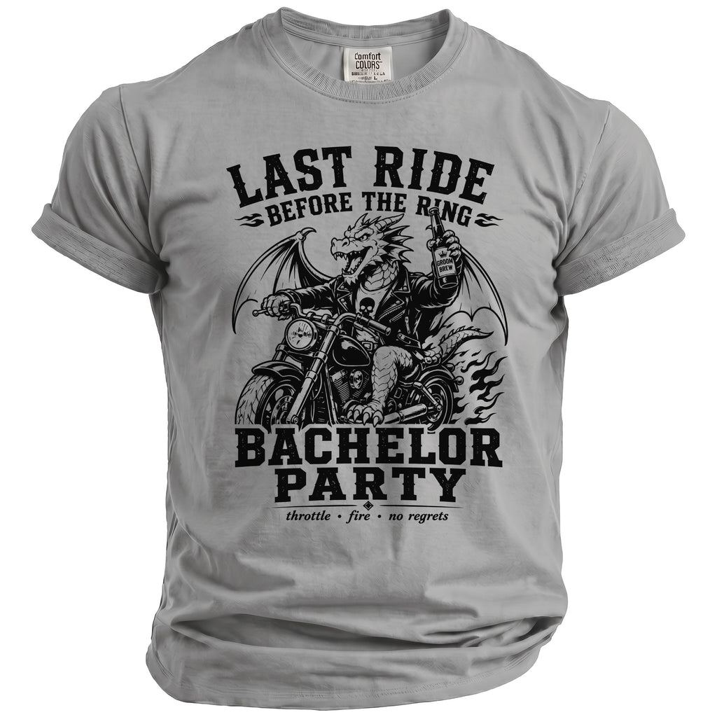 Dragon on motorcycle graphic with "Last Ride Before The Ring" and "Bachelor Party" text.