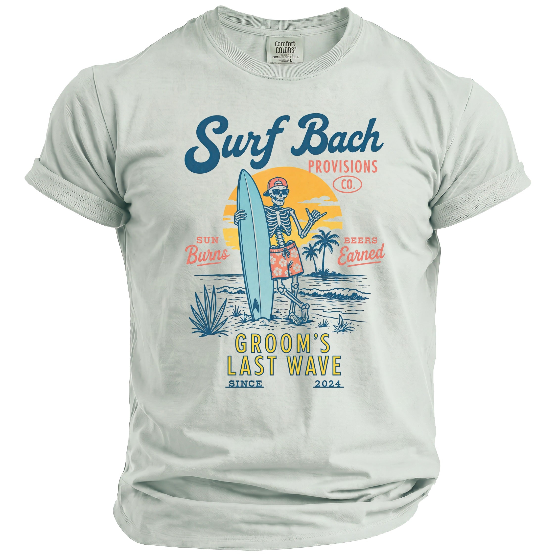Skeleton surfer holding surfboard on beach with text "Surf Bach Provisions Co. Sun Burns Beers Earned Groom's Last Wave Since 2024".