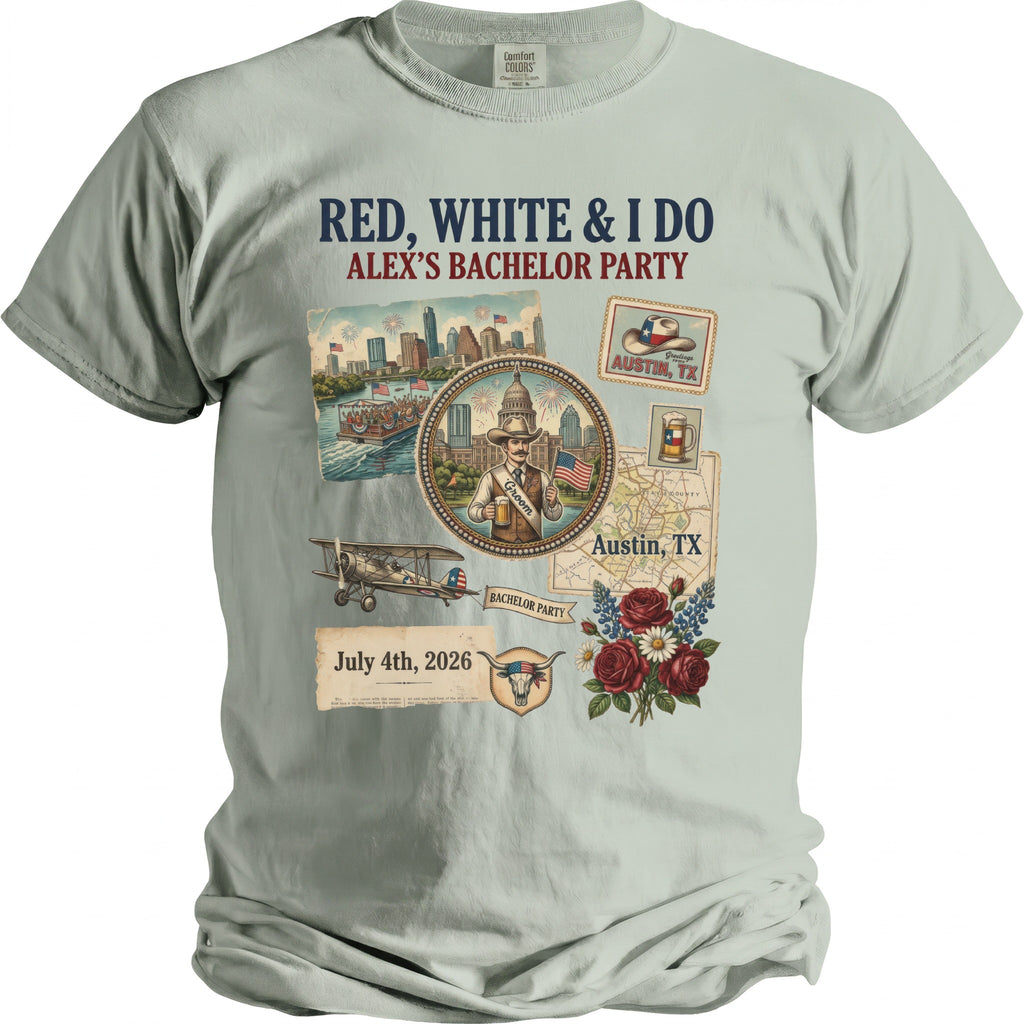 T-shirt with "Red, White & I Do Alex's Bachelor Party" and Austin-themed graphics.
