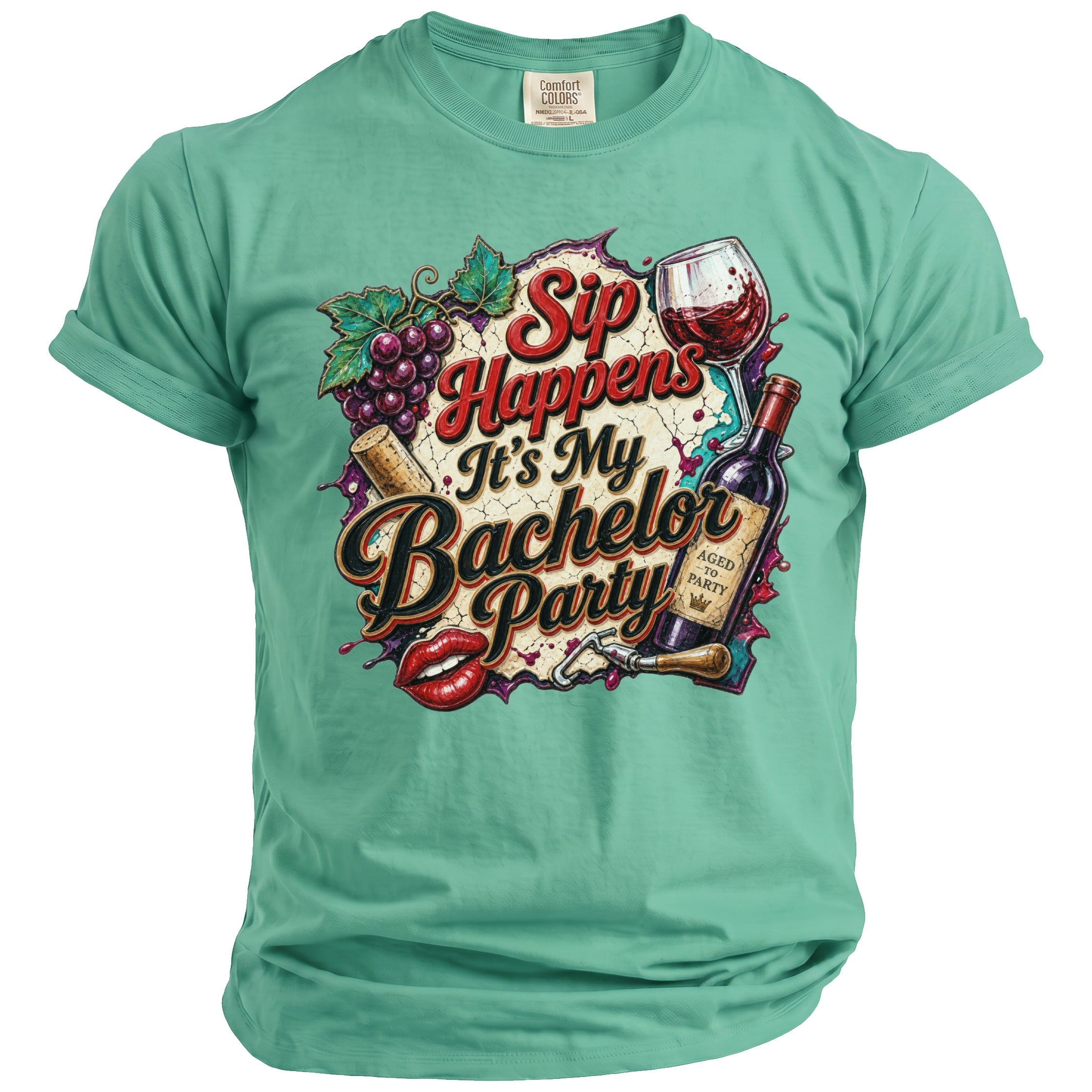 Turquoise t-shirt with "Sip Happens It's My Bachelor Party" text and wine graphics.