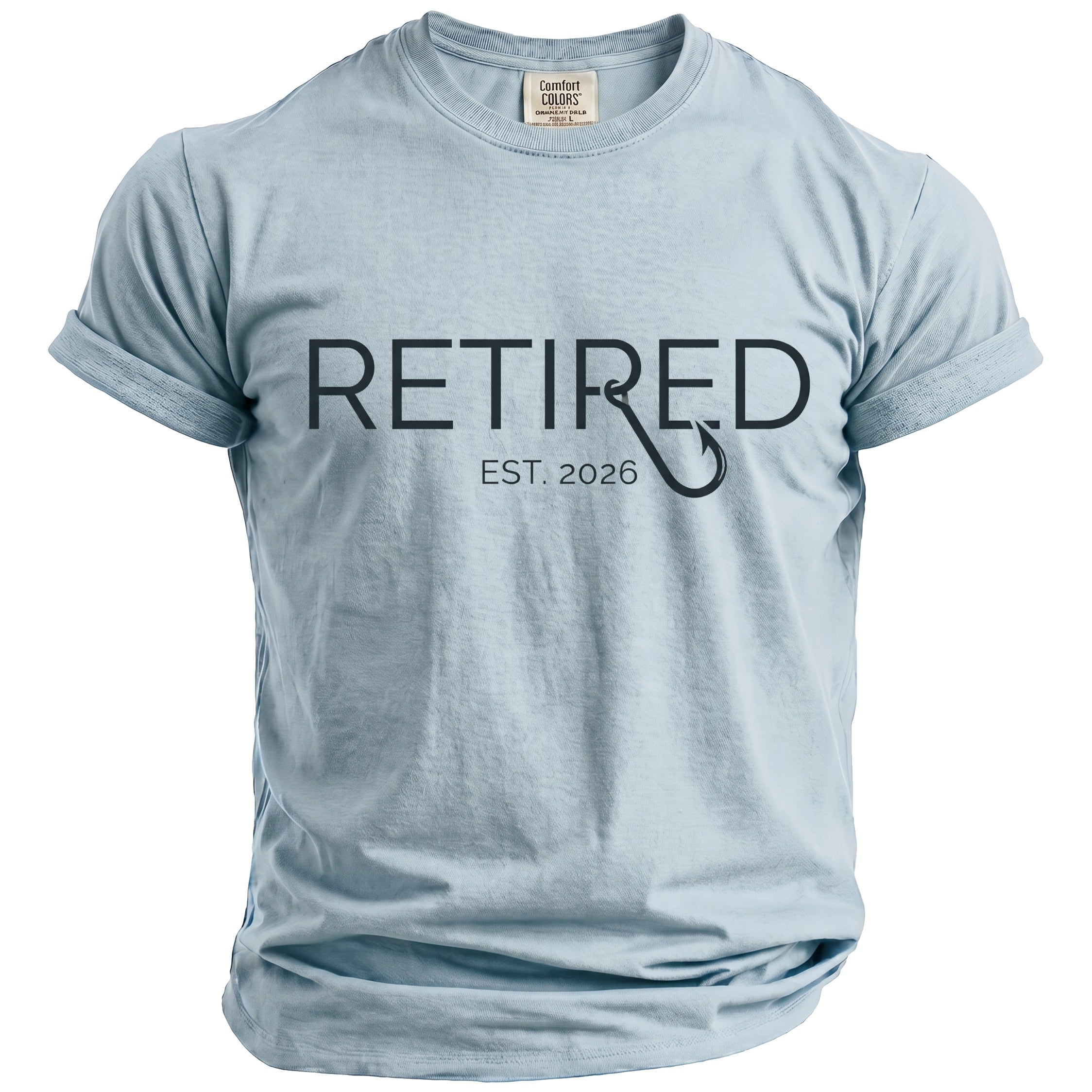 Light blue t-shirt with "RETIRED EST. 2026" and a fishing hook graphic.