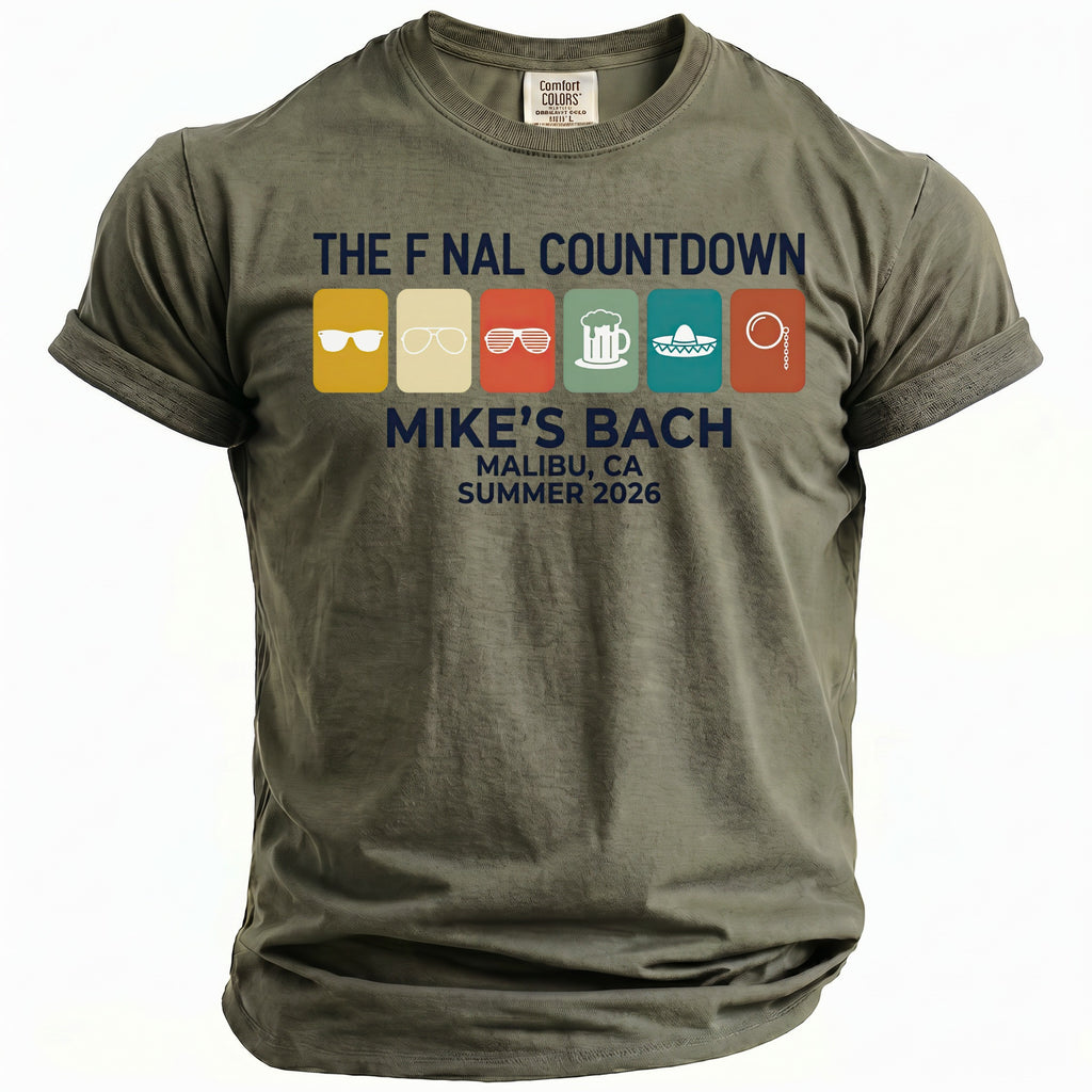 Olive t-shirt with "The Fnal Countdown Mike's Bach Malibu, CA Summer 2026" and icons.