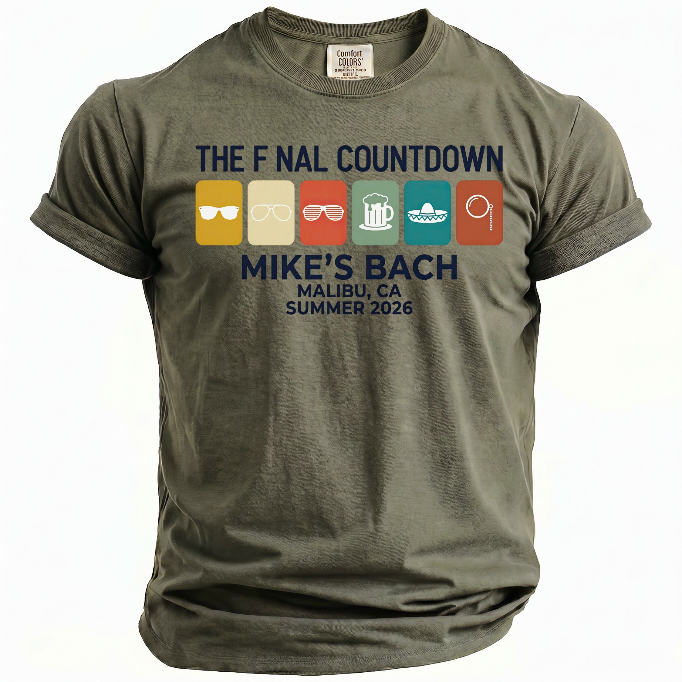 Olive t-shirt with "The Fnal Countdown Mike's Bach Malibu, CA Summer 2026" and icons.