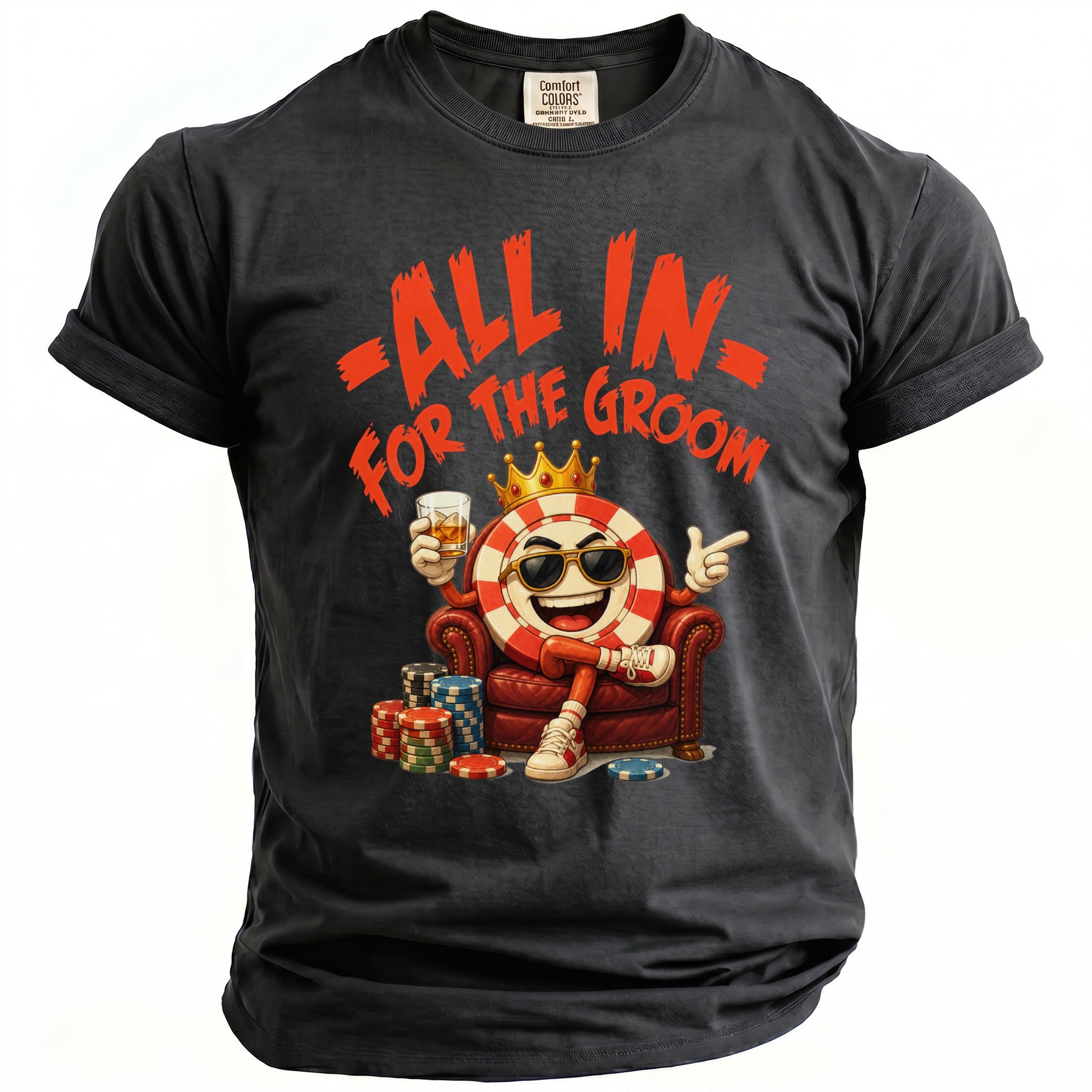 Dark t-shirt with red text "ALL IN FOR THE GROOM" and cartoon gambling chip.