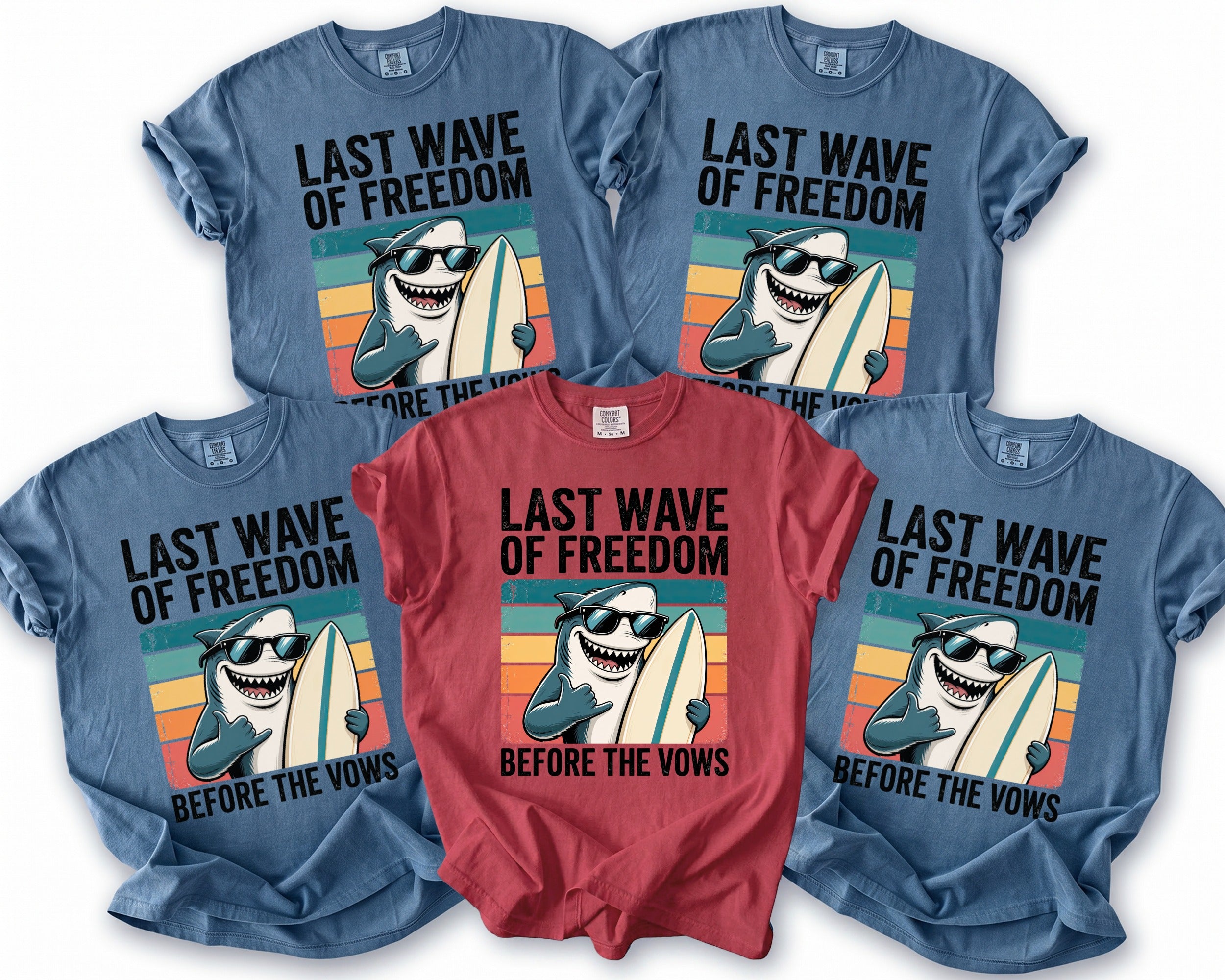 T-shirts featuring a shark with sunglasses holding a surfboard, saying "Last Wave of Freedom Before the Vows."