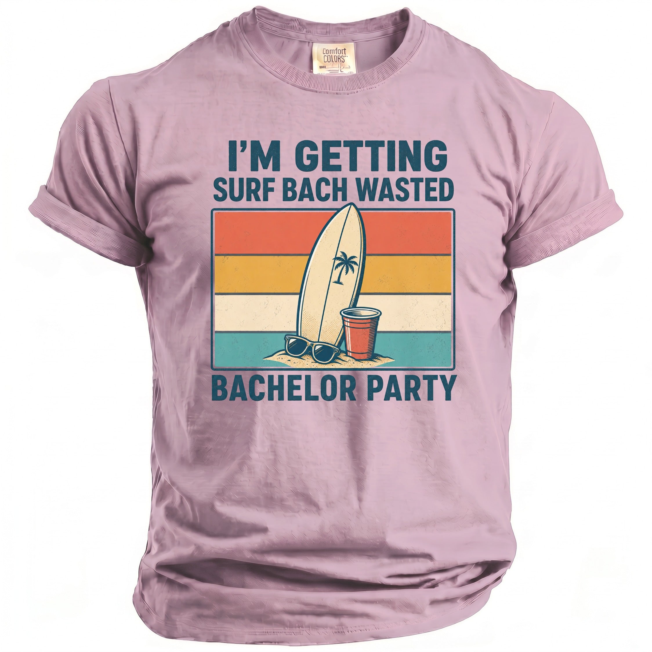 Pink t-shirt with "I'M GETTING SURF BACH WASTED BACHELOR PARTY" text and graphic.
