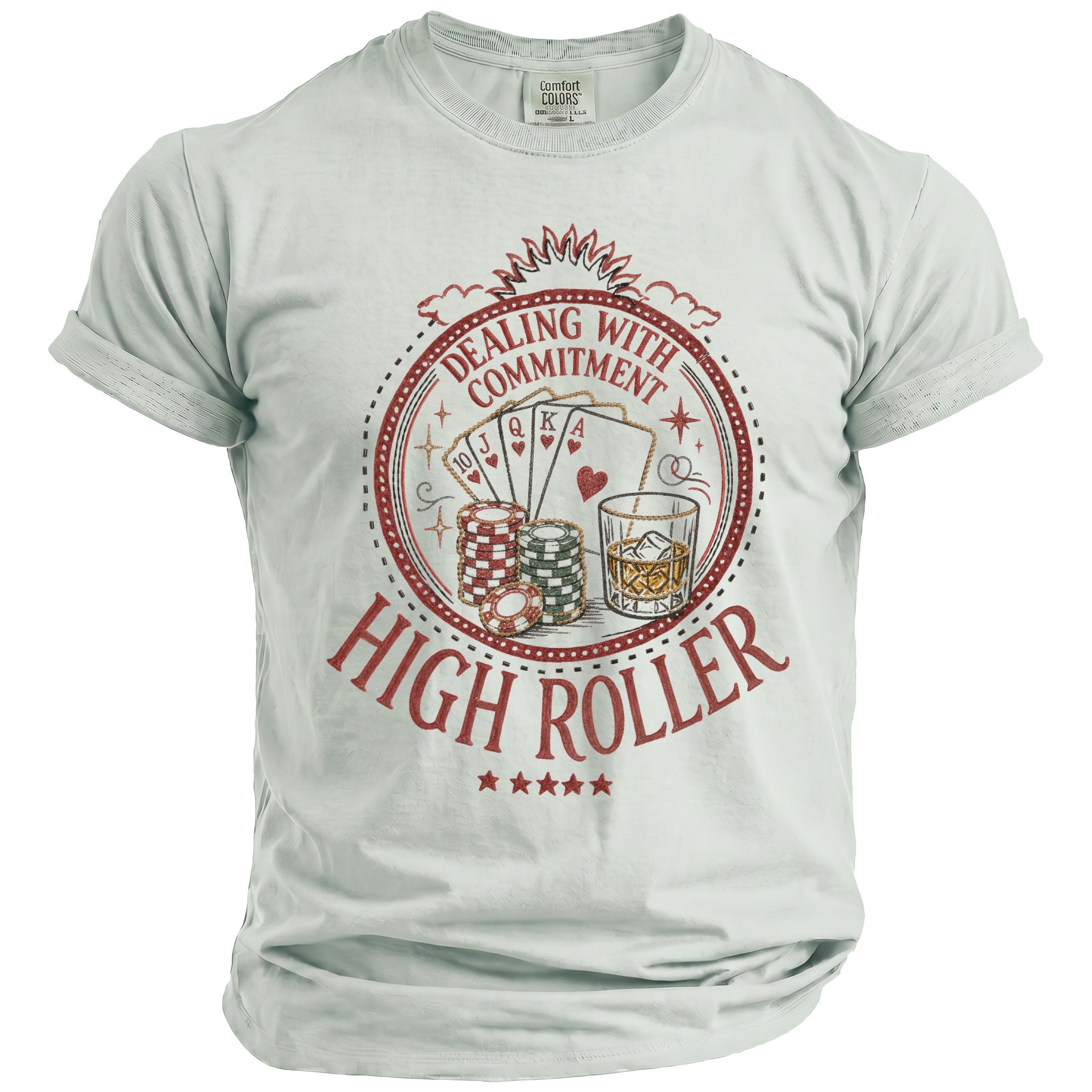 Light grey t-shirt with "Dealing with Commitment High Roller" text and poker graphics.