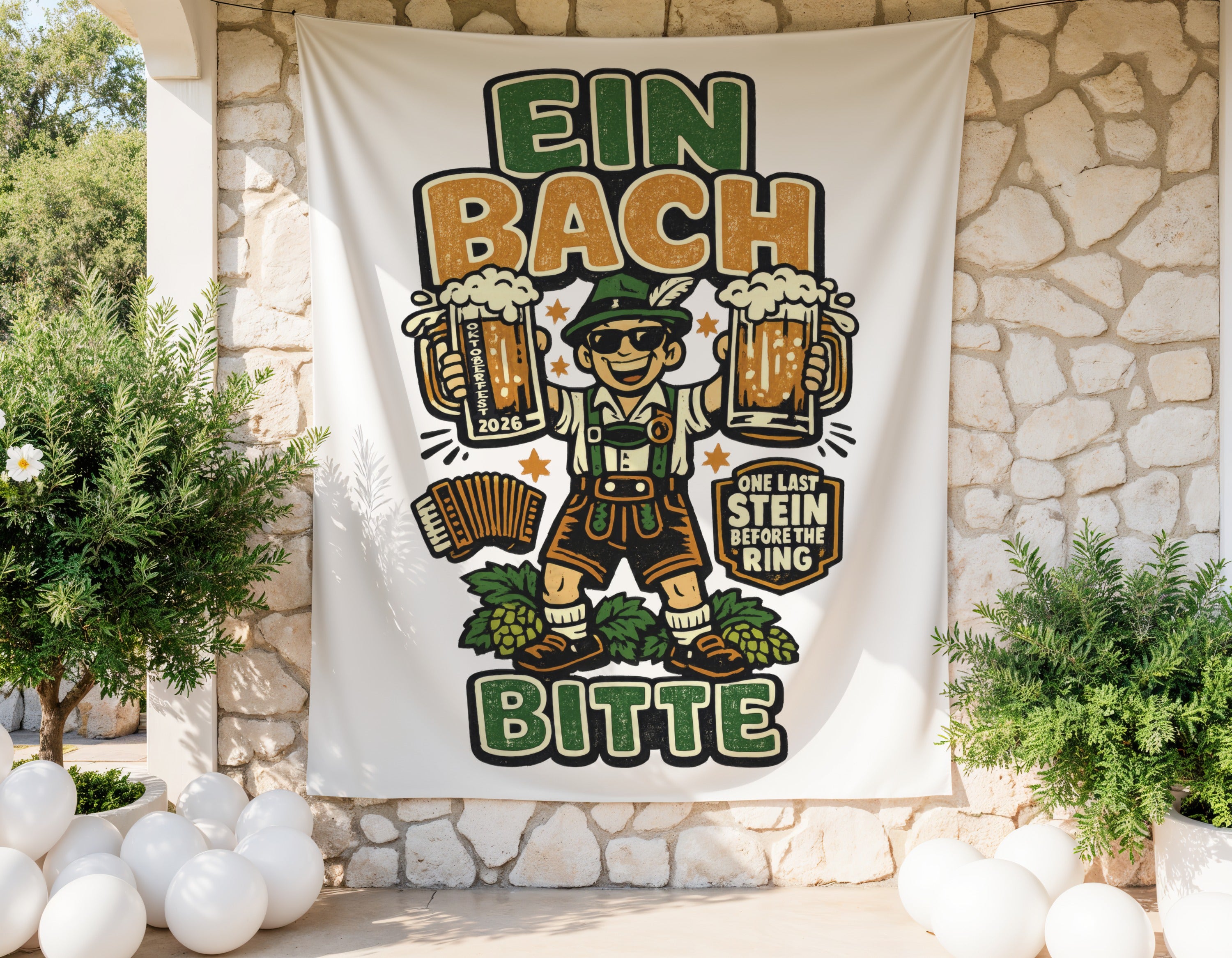 Ein Bach Bitte banner with Oktoberfest man holding steins and "One Last Stein Before the Ring" text.