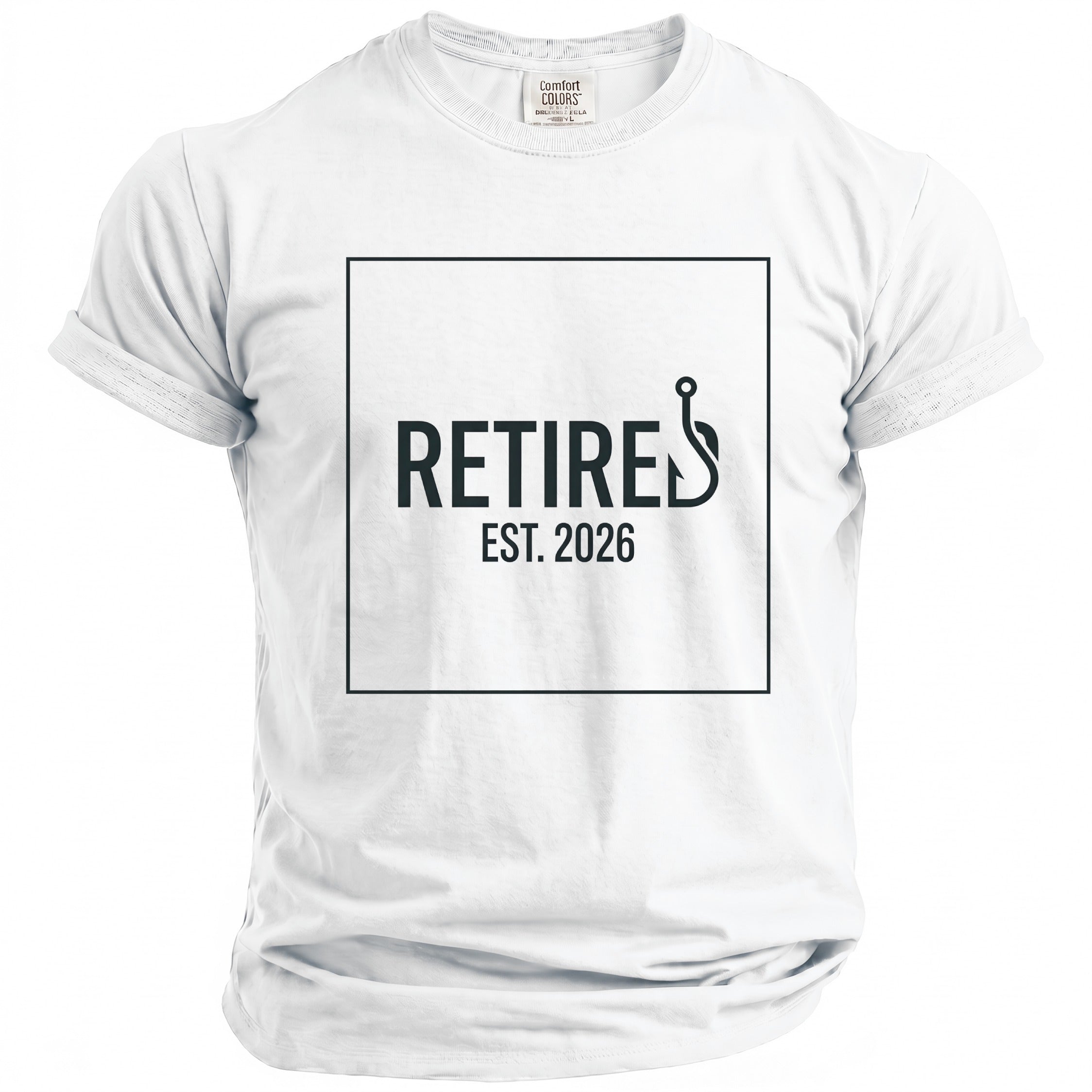 White t-shirt with "RETIRES EST. 2026" and a fishing hook graphic.
