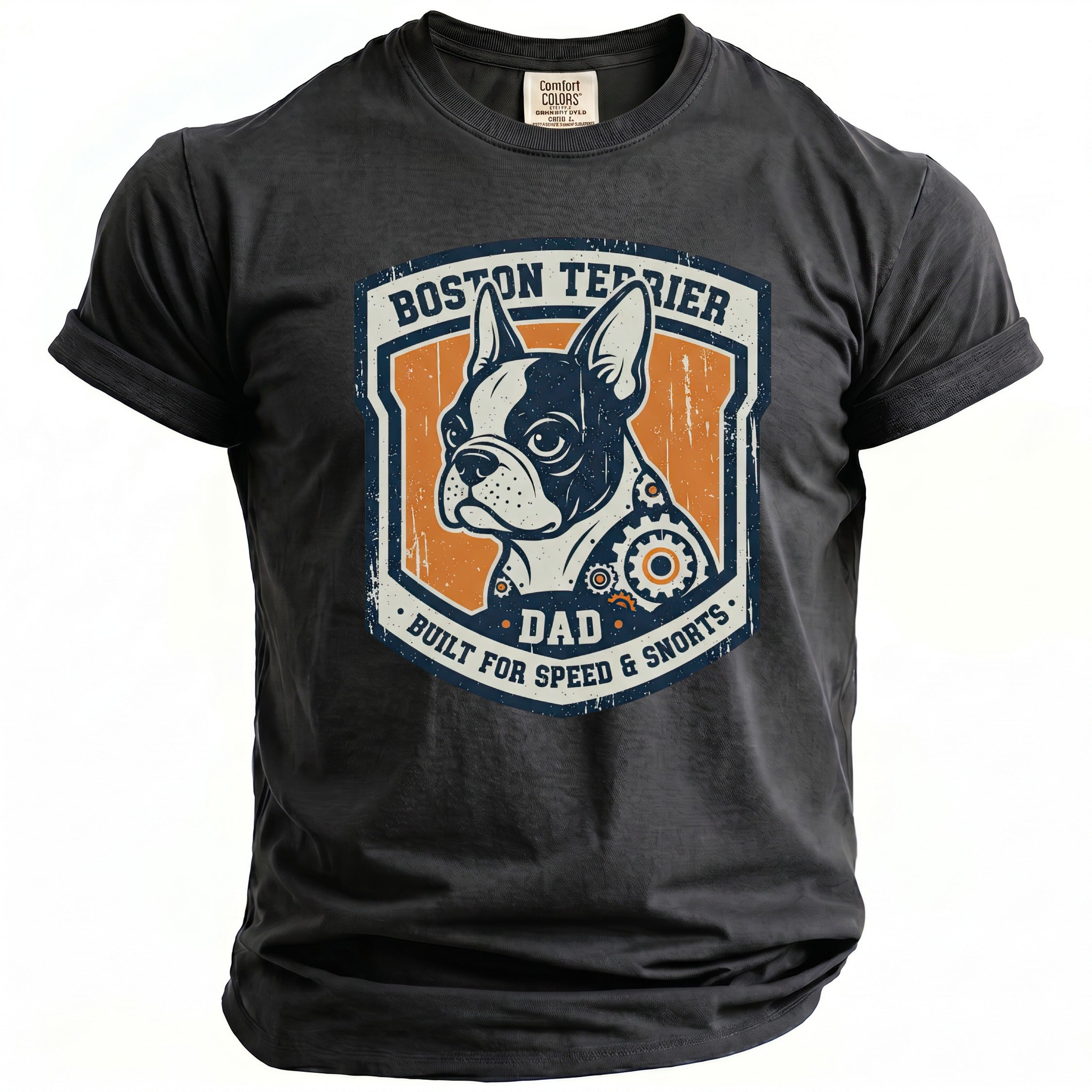 Dark t-shirt with Boston Terrier dad graphic: "Built for Speed & Snorts".