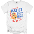 White t-shirt with "Visual Artist Because Regular People Have Boring Jobs" text and illustration.