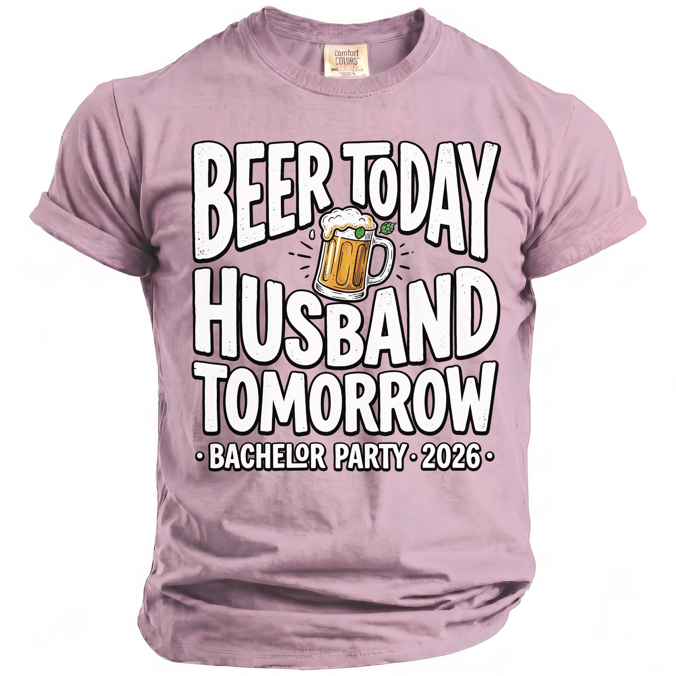 Beer today husband tomorrow bachelor party 2026 t-shirt.