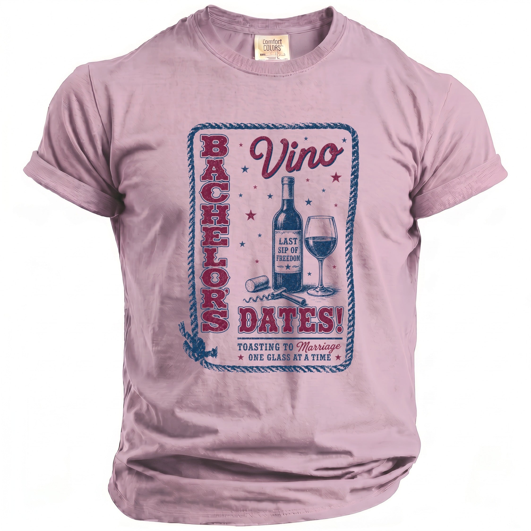 Pink t-shirt with "Vino" and "Bachelors Dates" graphic featuring a wine bottle and glass.